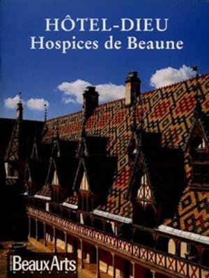 hotel-dieu, hospices de beaune en francais