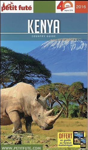 GUIDE PETIT FUTE ; COUNTRY GUIDE ; Kenya (édition 2016)