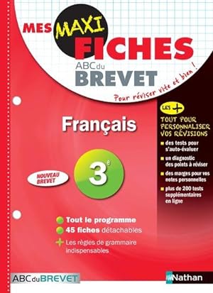 Mes Maxi Fiches Abc Du Brevet T.1 ; Français ; 3e