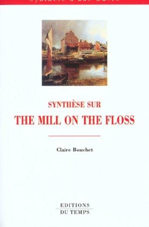 Synthèse sur "The mill on the floss"