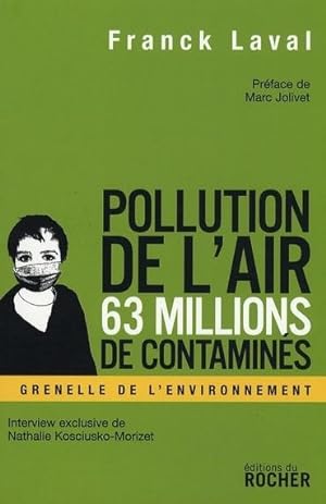 Pollution de l'air, 63 millions de contaminés