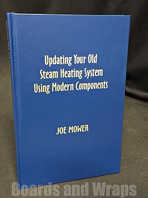 Updating Your Old Steam Heating System Using Modern Components