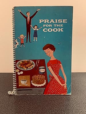 Praise for the Cook [VINTAGE 1959 Crisco Cookbook]