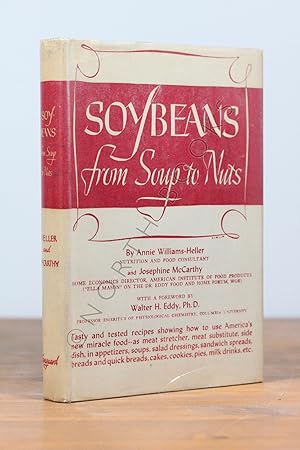Soybeans: From Soup to Nuts