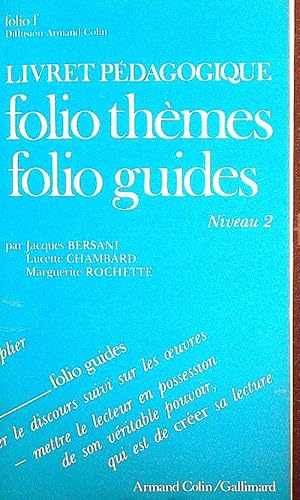 Livret pedagogique. Folio themes - Folio Guides. Niveau 2