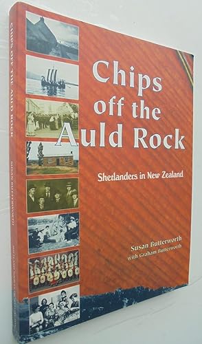 Chips off the Auld Rock: Shetlanders in New Zealand