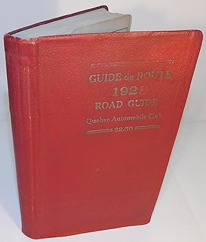 QUEBEC AUTOMOBILE CLUB GUIDE BOOK 1928 GUIDE DE ROUTE DU CLUB AUTOMOBILE DE QUEBEC