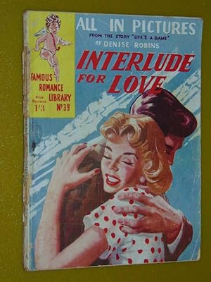 Interlude For Love. Famous Romance Library #39.