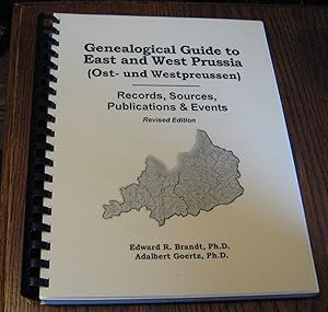 Genealogical Guide to East and West Prussia : Records, Sources, Publications & Events