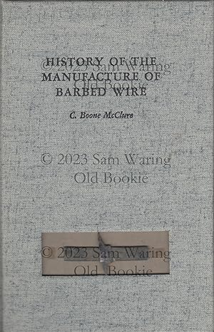 History of the manufacture of barbed wire