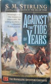 Against the Tide of Years