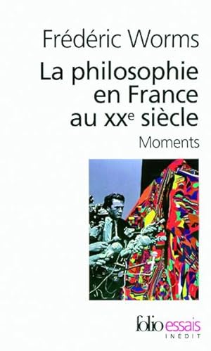 La philosophie en France au XXe siècle