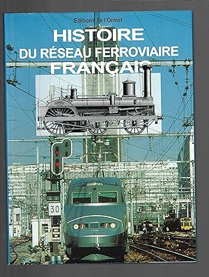 Histoire du réseau ferroviaire français