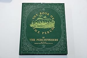 Book of the Perch: By the Perchfishers