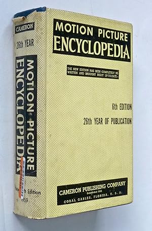MOTION PICTURE ENCYCLOPEDIA (6th Ed 1959)