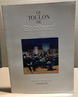 le Toulon de Giacobazzi : Peintures inédites 1990
