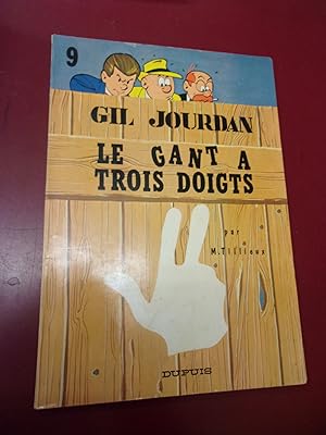 Gil Jourdan Le gant à trois - Edition originale