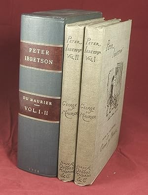 PETER IBBETSON. In Two Volumes. Illustrated By the Author.