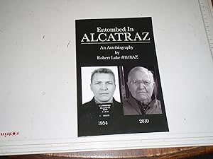 Entombed in Alcatraz: An Autobiography