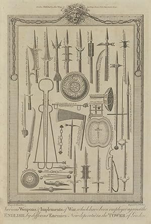 Various Weapons & implements of war, which have been employed against the English, by different e...