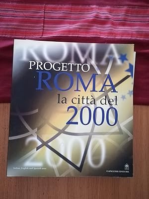 Progetto Roma. La città del 2000. Ediz. spagnola