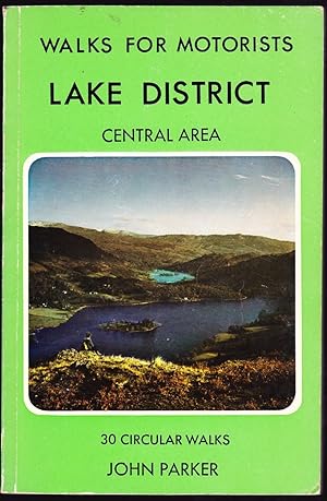 Lake District Walks for Motorists: Central Area
