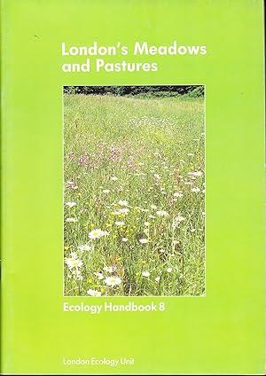 London's Meadows and Pastures: Neutral Grassland