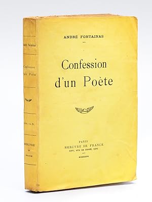Confession d'un Poète [ Edition originale - Livre dédicacé par l'auteur ]