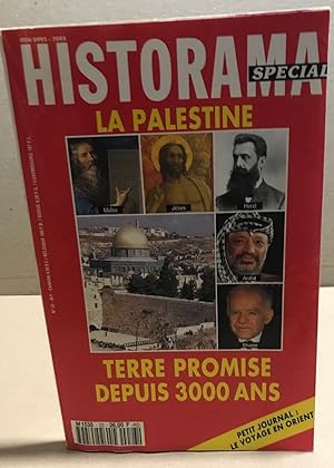 Historama special n° 23 / la palestine terre promise depus 3000 ans