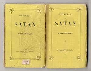 L'échelle de Satan. Vol. 1 [- vol. II].