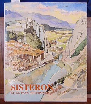 Sisteron et Le Pays Sisteronais