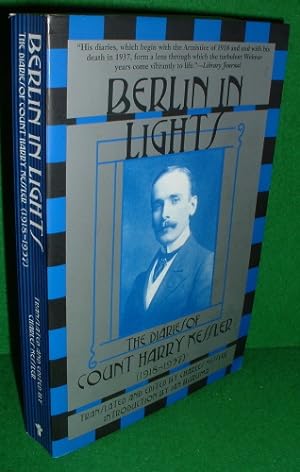 BERLIN IN LIGHTS The Diaries of Count Harry Kessler [ 1918-1937 ]