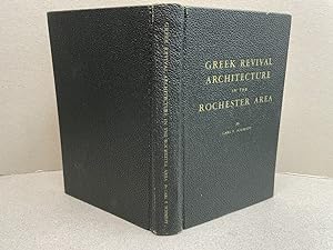 GREEK REVIVAL ARCHITECTURE IN THE ROCHESTER AREA ( signed & numbered )