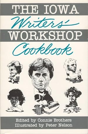 The Iowa Writers' Workshop Cookbook