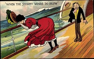 Ansichtskarte / Postkarte When the stormy winds do blow, Seekranke Passagiere an Deck eines Schiffes