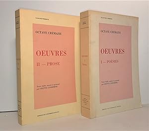 Oeuvres. Tome I : Poésie. Tome II : Prose