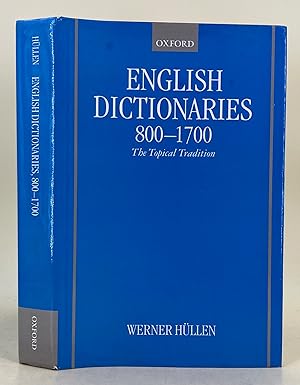 English Dictionaries 800-1700 The topical tradition