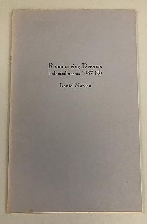 Reoccurring Dreams (Selected poems 1987-89)