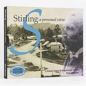 Stirling: A Personal View. A History since its Beginnings in 1854. Second Edition