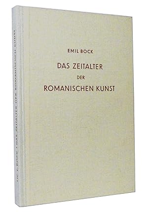 Das Zeitalter der romanischen Kunst : Mit besonderer Berücksichtigung der württembergischen Kunst...