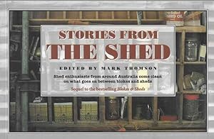 Stories from the Shed