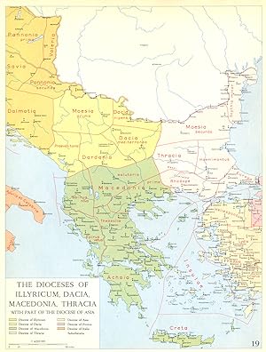 The Dioceses of Illyricum, Dacia, Macedonia, Thracia with part of the diocese of Asia