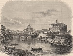Rome, with the Castle of St. Angelo (the Mausoleum of Hadrian), St. Peter's, &c