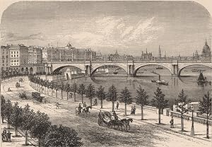 The Thames Embankment, Waterloo Bridge, and Somerset House