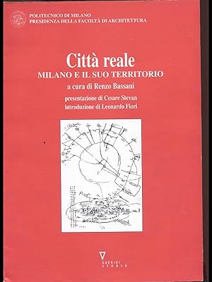 Citta' reale - Milano e il suo territorio