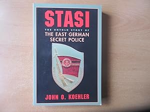 Stasi, the untold story of the East german secret police