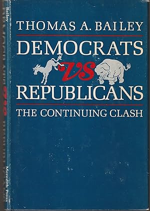 Democrats Vs. Republicans: The Continuing Clash