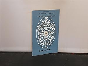 Bertram Rotal Ltd : Catalogue 132, 1964, Fine Books from Private Presses