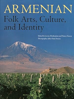 Armenian Folk Arts, Culture, and Identity