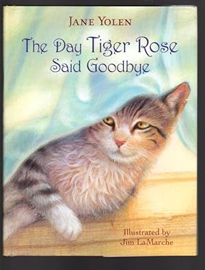 The Day Tiger Rose Said Goodbye
